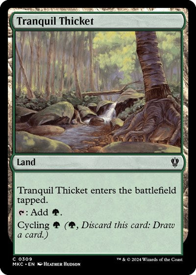 Tranquil Thicket (Commander: Murders at Karlov Manor) Near Mint
