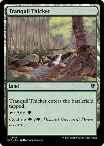Tranquil Thicket (Commander: Murders at Karlov Manor) Near Mint