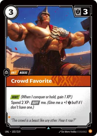 Crowd Favorite (Unleashed) Near Mint Foil