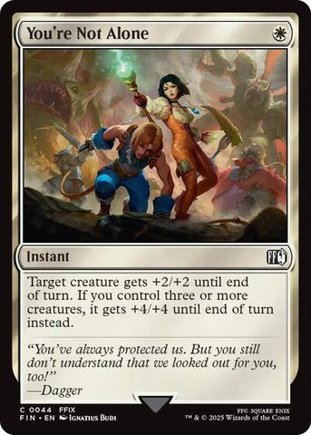 You're Not Alone (Universes Beyond: FINAL FANTASY) Near Mint Foil