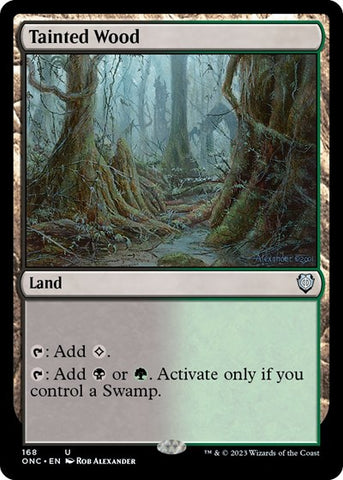 Tainted Wood (Commander: Phyrexia: All Will Be One) Near Mint