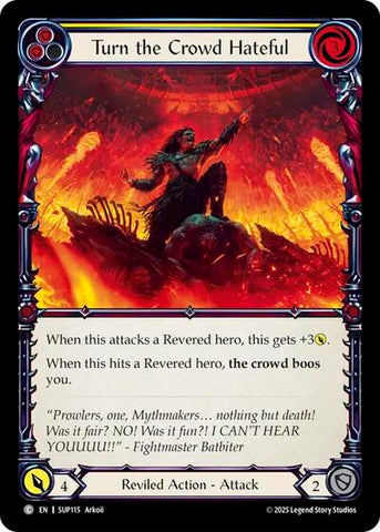 Turn the Crowd Hateful (Yellow) (Super Slam) Near Mint