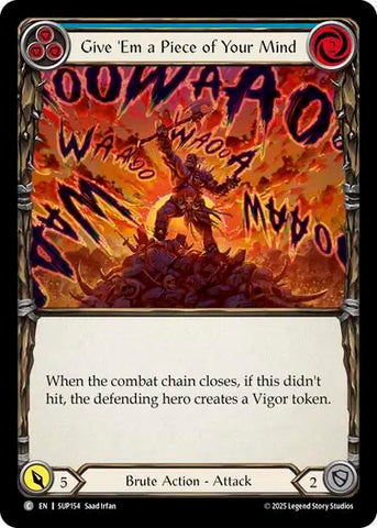 Give 'Em a Piece of Your Mind (Blue) (Super Slam) Near Mint