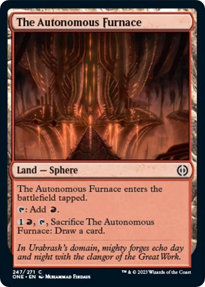 The Autonomous Furnace (Phyrexia: All Will Be One) Near Mint Foil