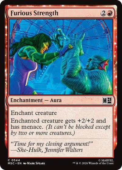 Furious Strength (Commander: Marvel Super Heroes) Near Mint Foil