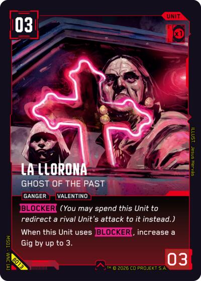 La Llorona Ghost of the Past (Welcome to Night City - Beta) Near Mint