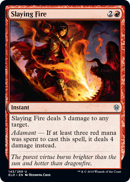 Slaying Fire (Throne of Eldraine) Near Mint Foil