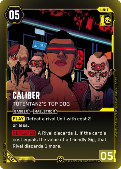Caliber Totentanz's Top Dog (Welcome to Night City - Beta) Near Mint Foil