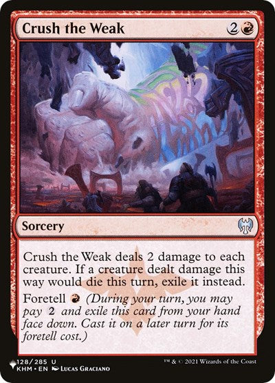Crush the Weak (The List) Near Mint