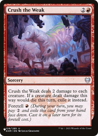 Crush the Weak (The List) Near Mint