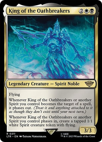 King of the Oathbreakers (Universes Beyond: The Lord of the Rings: Tales of Middle-earth) Near Mint