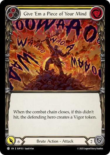 Give 'Em a Piece of Your Mind (Yellow) (Super Slam) Near Mint