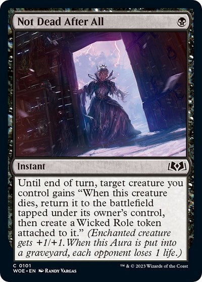 Not Dead After All (Wilds of Eldraine) Near Mint