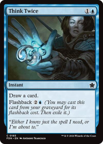 Think Twice (Foundations) Near Mint Foil